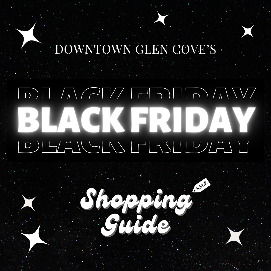 Downtown Glen Cove's Black Friday shopping guide